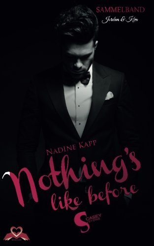 Nothing's like before (German Edition)