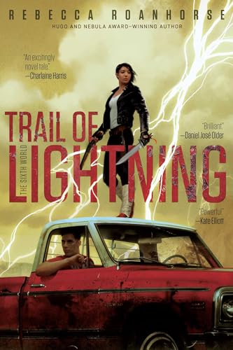 Trail of Lightning (The Sixth World): Volume 1
