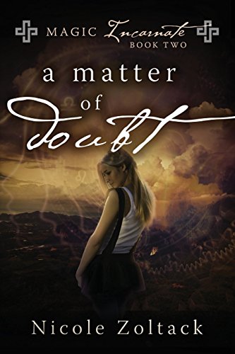 A Matter of Doubt (Magic Incarnate)