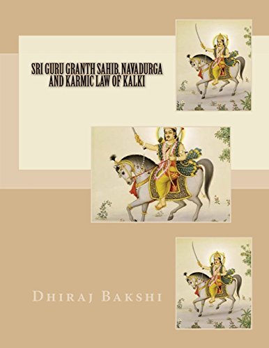 Sri Guru Granth Sahib, Navadurga and Karmic Law of Kalki