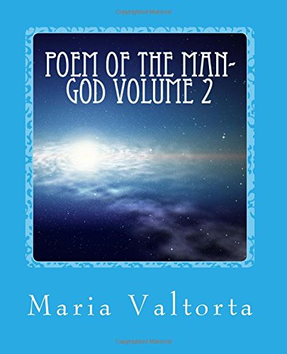 Poem of the Man-God Volume 2