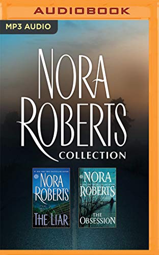 Nora Roberts Collection - The Liar & The Obsession