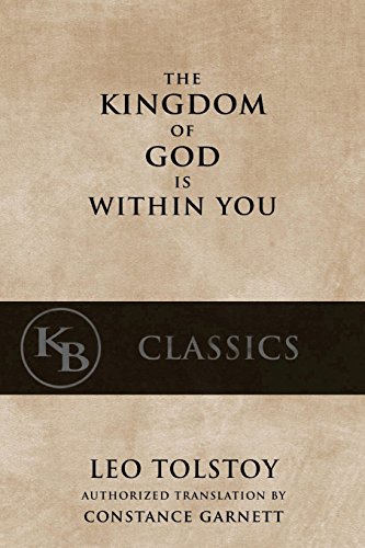 The Kingdom of God is Within You