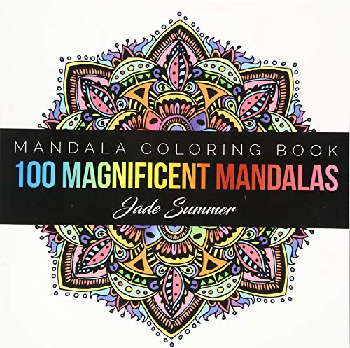 Mandala Coloring Book: 100+ Unique Mandala Designs and Stress Relieving Patterns for Adult Relaxation, Meditation, and Happiness