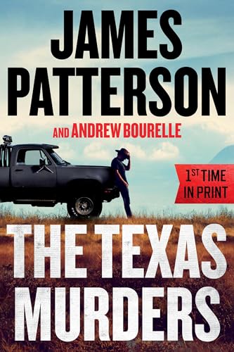 The Texas Murders: A Texas Ranger Thriller (A Texas Ranger Thriller, 3)