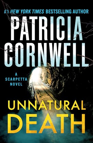 Unnatural Death: A Scarpetta Novel (Kay Scarpetta)