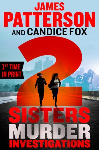 2 Sisters Murder Investigations: A Thriller