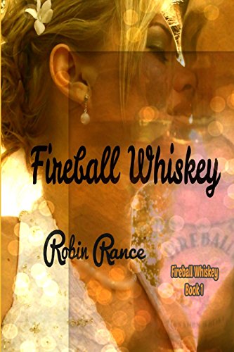 Fireball Whiskey: Blame it on the Fireball Whiskey