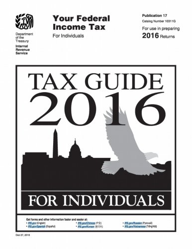 Tax Guide 2016 for Individuals: Publication 17