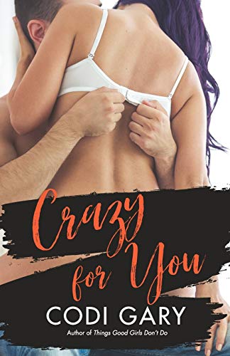Crazy for You (Locos, Texas)