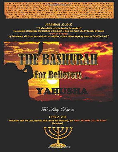 Bashurah for Believers in Yahusha: Abrym Version