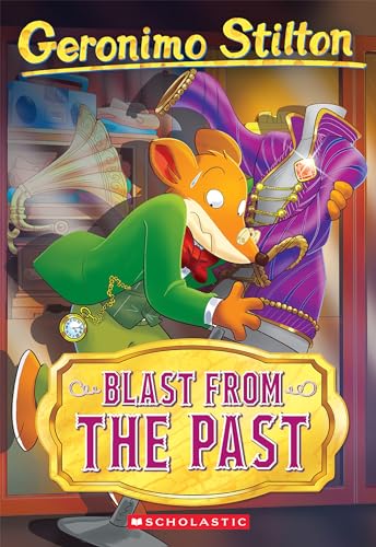 Geronimo Stilton: Blast From The Past (Geronimo Stilton, 84)