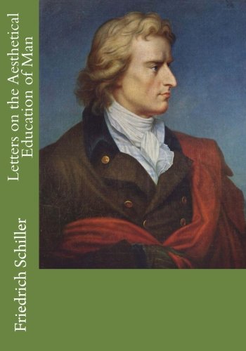 Letters on the Aesthetical Education of Man
