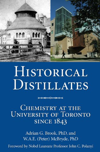 Historical Distillates: Chemistry at the University of Toronto since 1843