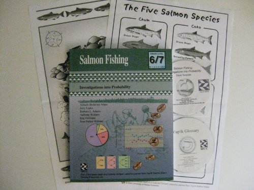 Salmon Fishing - Kit: Investigations Into Probability (Math in a Cultural Context: Lessons Learned from Yup'ik Eskimo Elders)