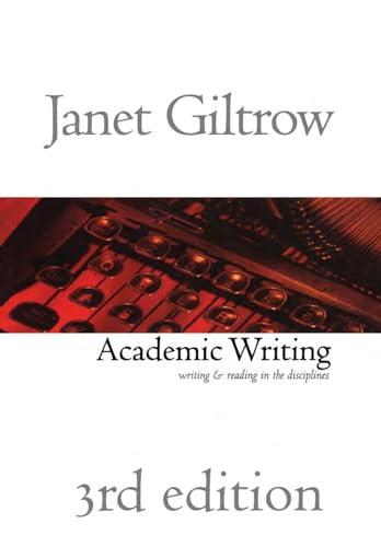 Academic Writing: Writing and Reading across the Disciplines, Third Edition: Writing and Reading in the Disciplines