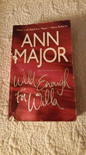 Wild Enough For Willa (Mira)
