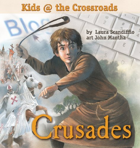 Crusades (Kids @ the Crossroads)
