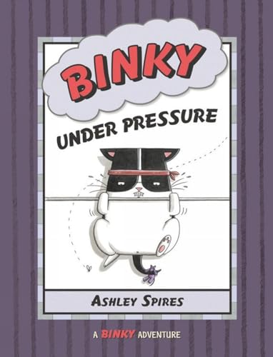 Binky Under Pressure (Binky Adventures): 3