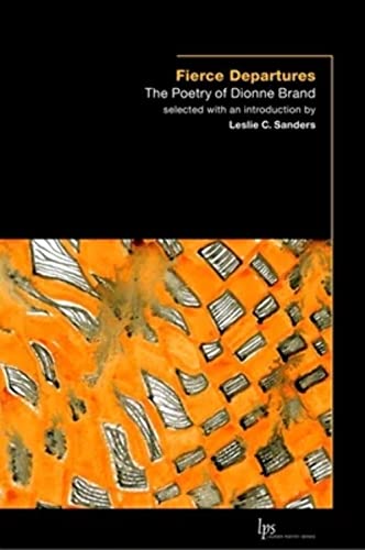 Fierce Departures: The Poetry of Dionne Brand