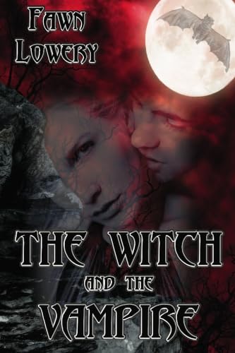 The Witch and the Vampire: Books 1, 2, 3 and 4
