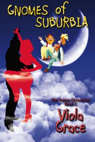 Gnomes of Suburbia - Nexus Chronicles Book 1