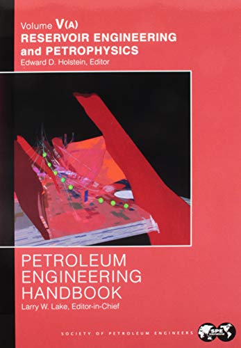 Reservoir Engineering and Petrophysics - Petroleum