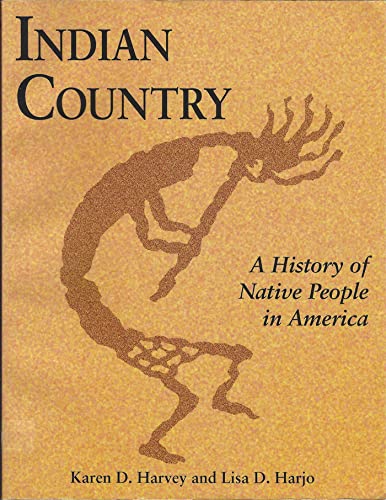 Indian Country (PB): A History of Native People in America