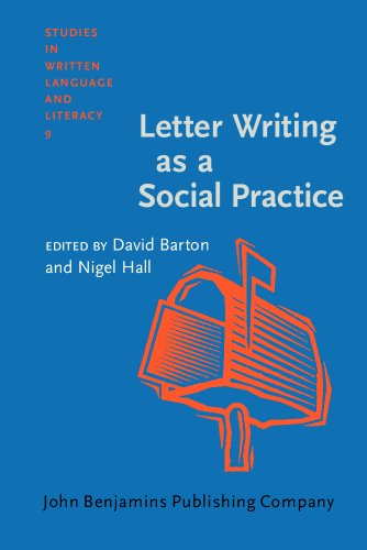 Letter Writing As a Social Practice (Studies in Written Language and Literacy, V. 9)