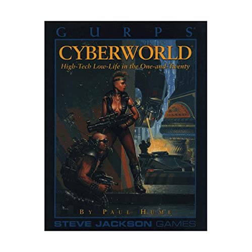 Gurps Cyberworld: High-Tech Low-Life in the One-And-Twenty