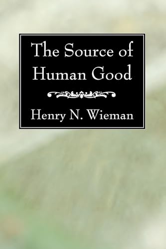 The Source of Human Good:
