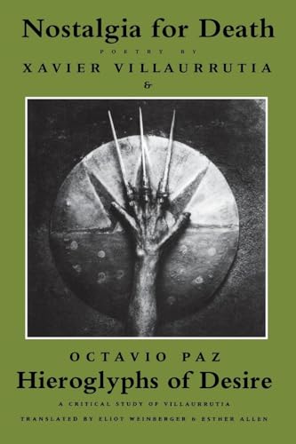 Nostalgia for Death & Hieroglyphs of Desire: Poetry