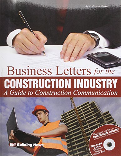 Business Letters for the Construction Industry: A Guide to Construction Communication