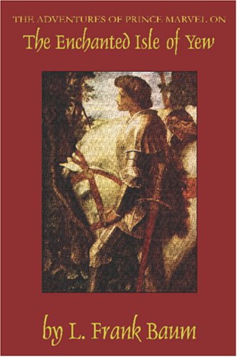 The Enchanted Isle of Yew