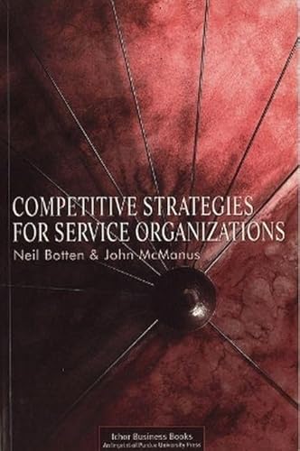 Competitive Strategies for Service Organizations