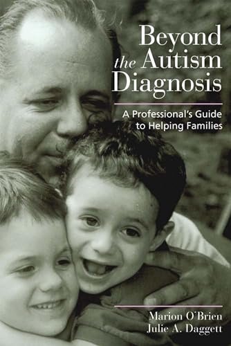 Beyond the Autism Diagnosis: A Professional's Guide to Helping Families