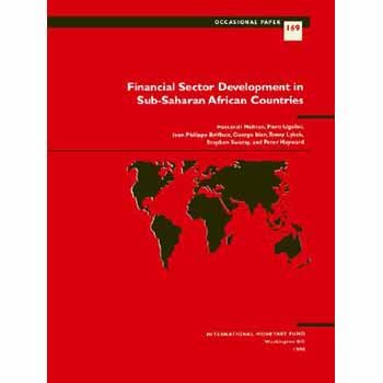 Financial Sector Development in Sub-saharan African Countries (Occasional Paper)