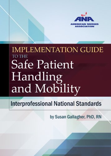 Implementation Guide to the Safe Patient Handling and Mobility Interprofessional National Standards