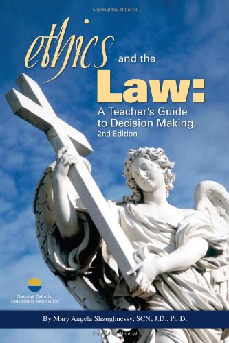 Ethics and the Law: A Teacher's Guide to Decision Making