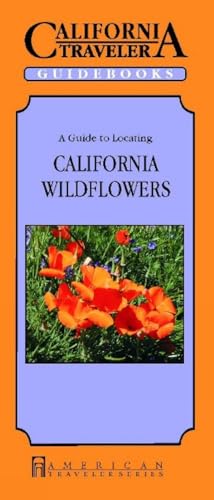 Guide to Locating California Wildflowers (Uk)