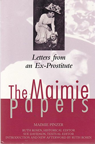 The Maimie Papers: Letters from an Ex-Prostitute (The Helen Rose Scheuer Jewish Women's Series , No 2)