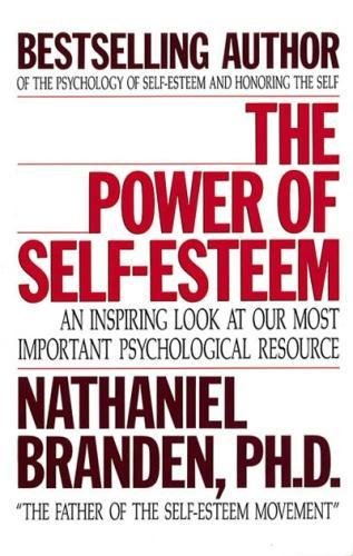 The Power of Self-Esteem