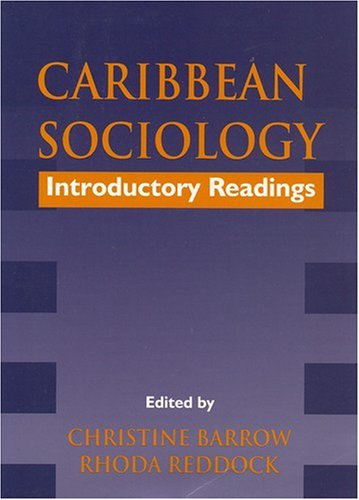 Caribbean Sociology: Introductory Readings