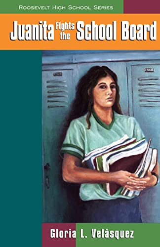 Juanita Fights the School Board (Roosevelt High School)