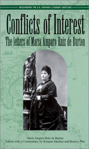 Conflicts of Interest: The Letters of Maria Amparo Ruiz De Burton