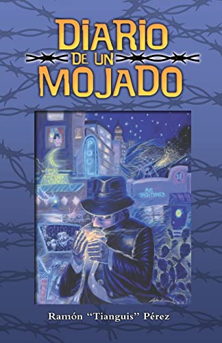 Diario de un Mojado