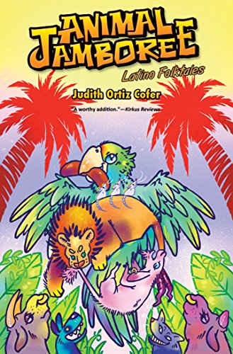 Animal Jamboree/ La Fiesta De Los Animales: Latino Folktales / Leyendas Latinas (English and Spanish Edition)