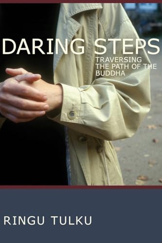 Daring Steps: Traversing the Path of the Buddha
