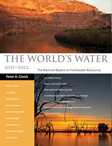 The World's Water 2000-2001: The Biennial Report On Freshwater Resources