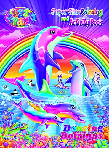 Lisa Frank Super Size Coloring and Activity Book-Dancing Dolphins